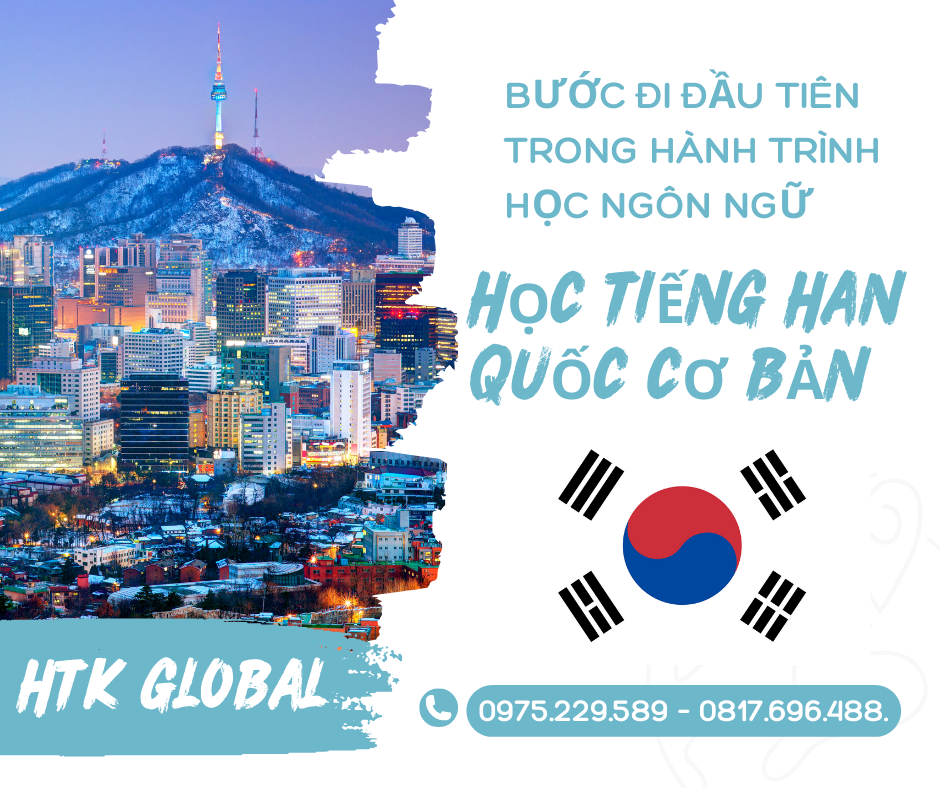 Học tiếng Hàn Quốc cơ bản: bước đi đầu tiên trong hành trình học ngôn ngữ