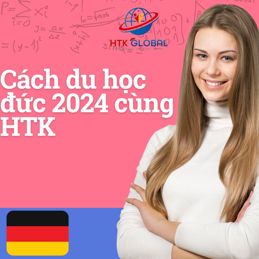 CÁCH ĐỂ DU HỌC ĐỨC 2024