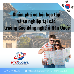 Khám phá cơ hội học tập và sự nghiệp tại các trường cao đẳng nghề ở Hàn Quốc