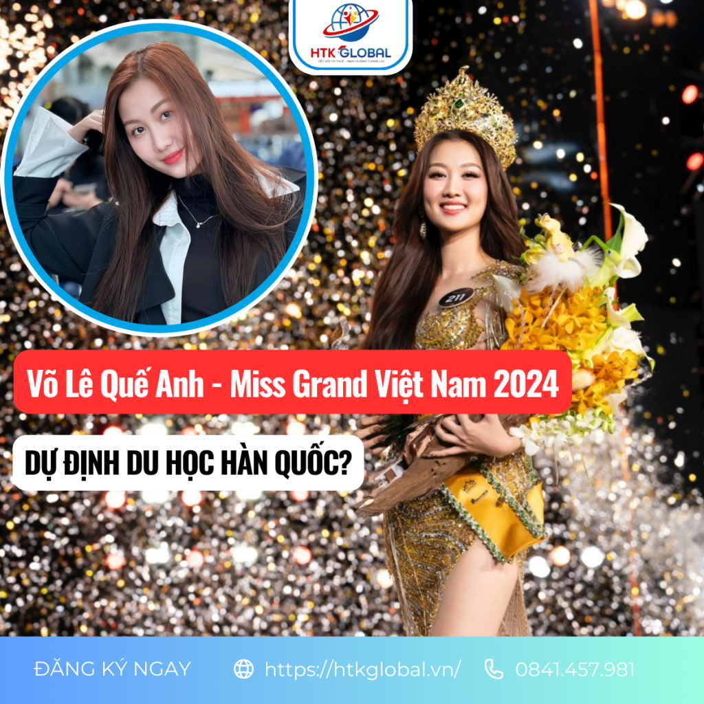 Thực hư Võ Lê Quế Anh - Miss Grand Việt Nam 2024 Du Học Hàn Quốc?