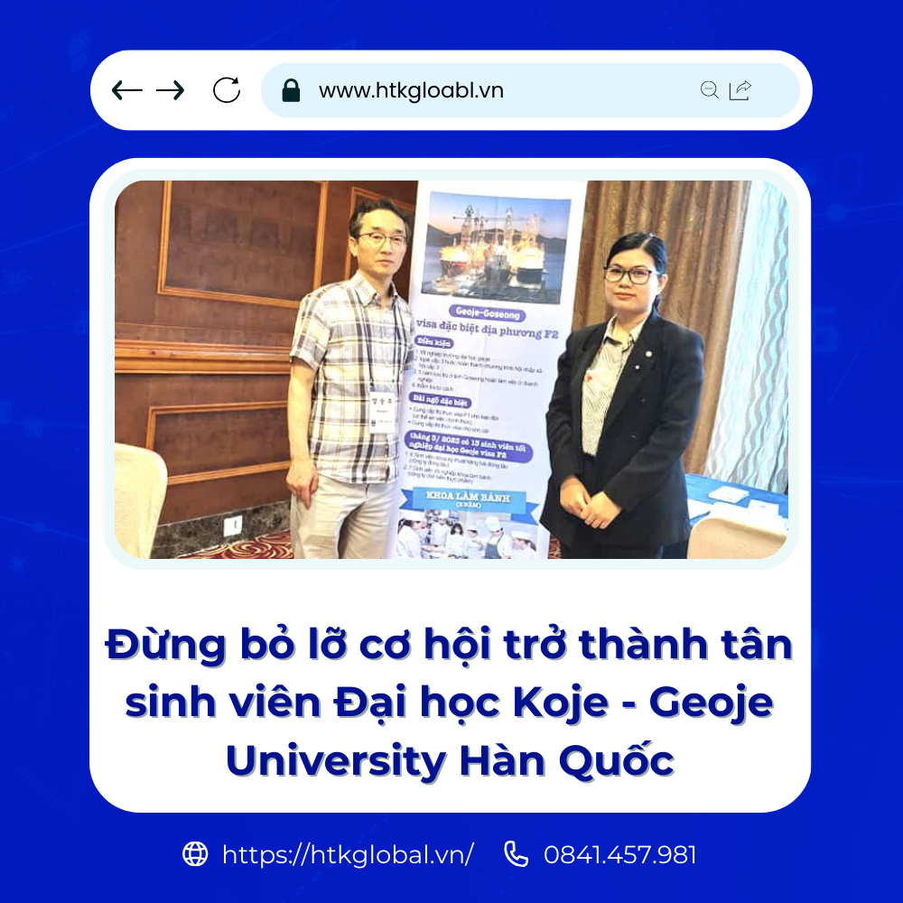 Đừng bỏ lỡ cơ hội trở thành tân sinh viên Đại học Koje - Geoje University Hàn Quốc