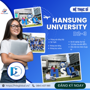 Tuyển Hệ Thạc Sĩ E-Visa D23 Trường Hansung University